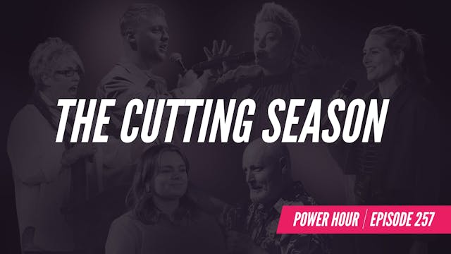 EP 257 // The Cutting Season