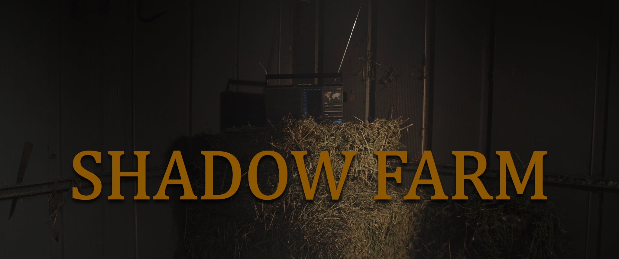Shadow Farm