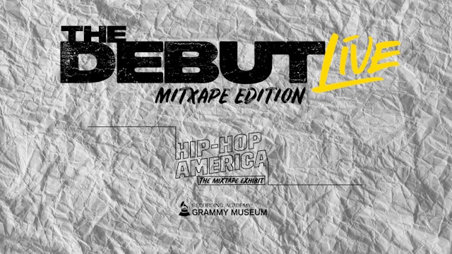 The Debut Live- Hip Hop Mixtape Edition