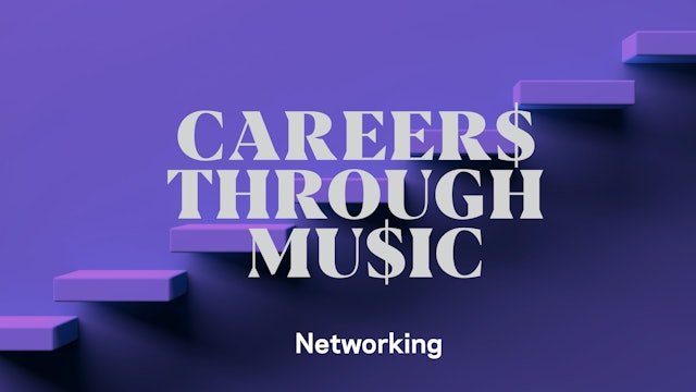 Careers Through Music: Networking