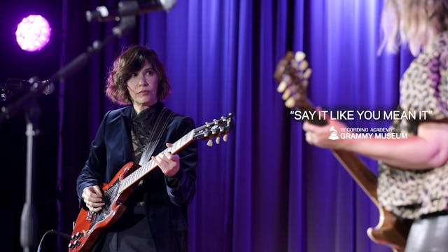 Sleater Kinney- "Say It Like You Mean...