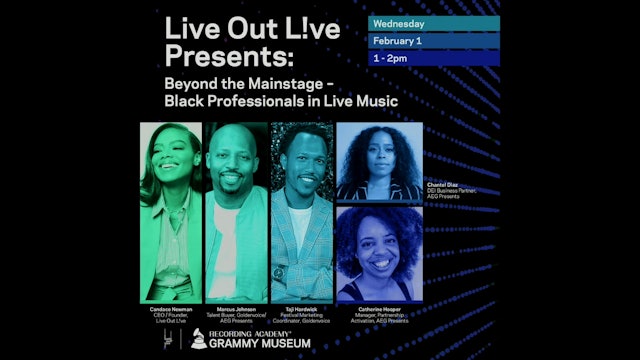 Live Out L!ve Presents: Beyond the Mainstage – Black Executives in Live Music