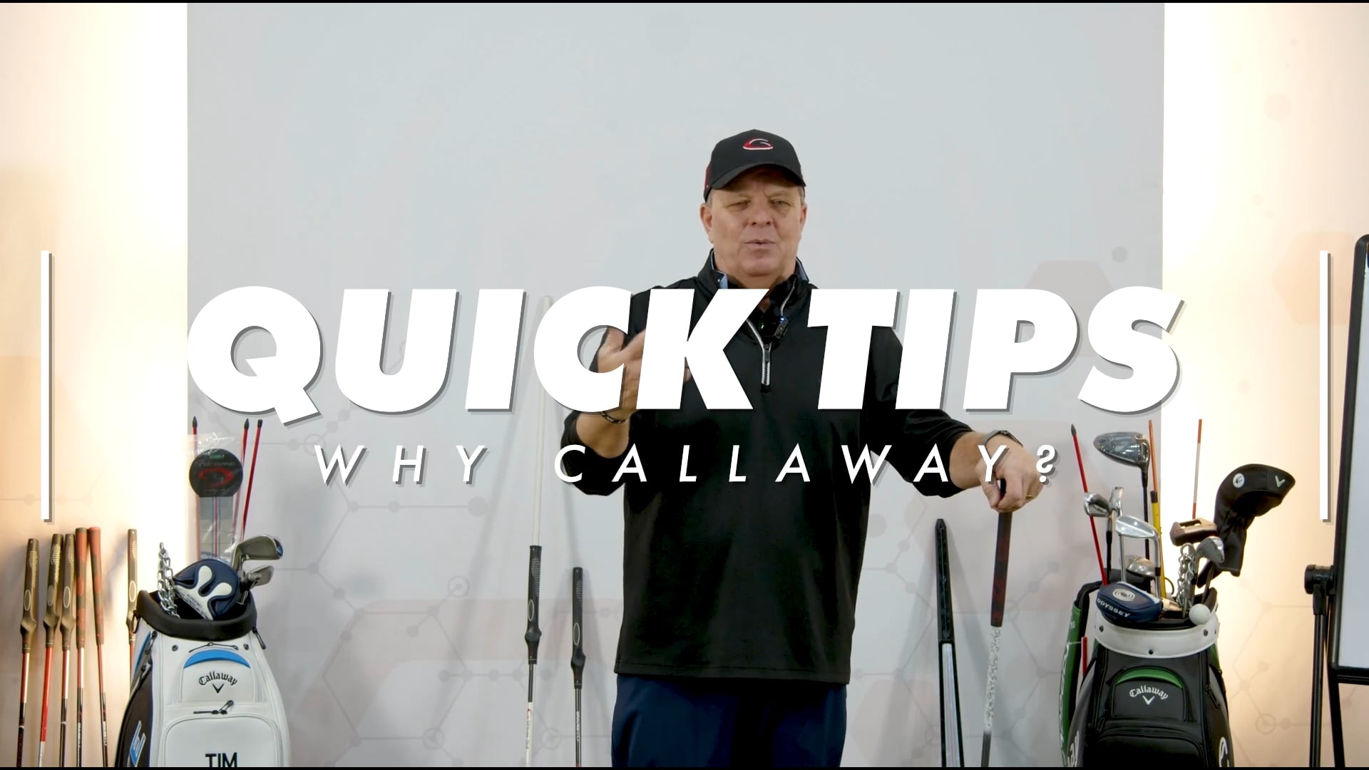 Quick Tips - Why Callaway?