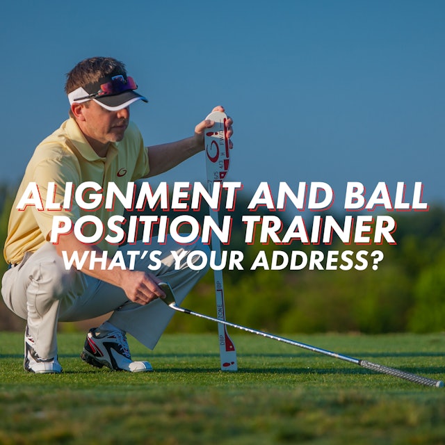 Alignment & Ball Position Trainer (ABT)