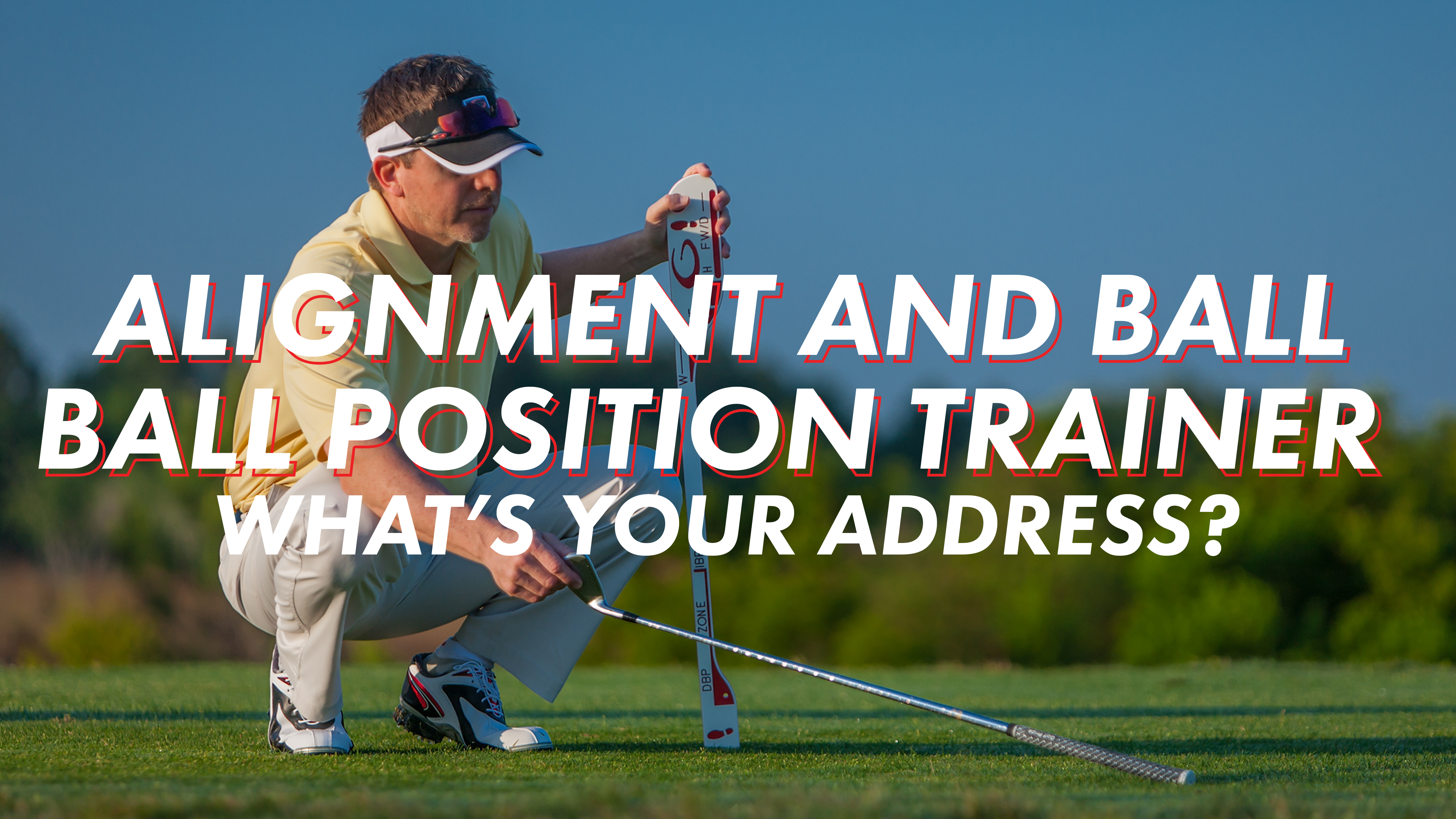 Alignment & Ball Position Trainer (ABT) - Graves Golf On-Demand