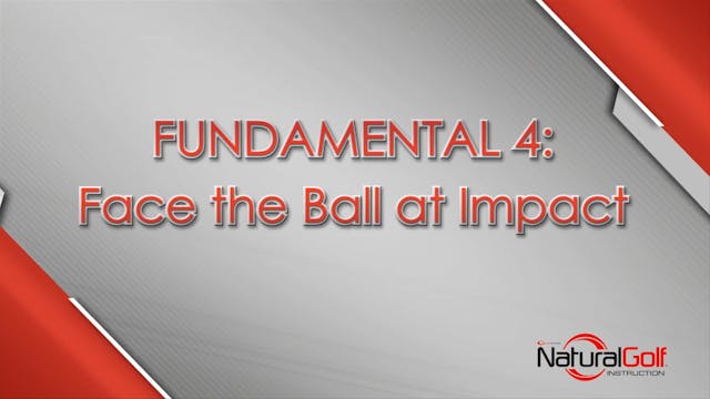 Fundamentals_04_Face the Ball at Impact
