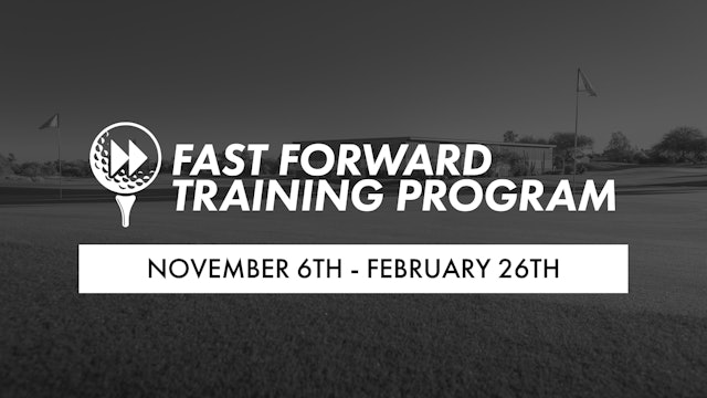 Fast Forward Training Program