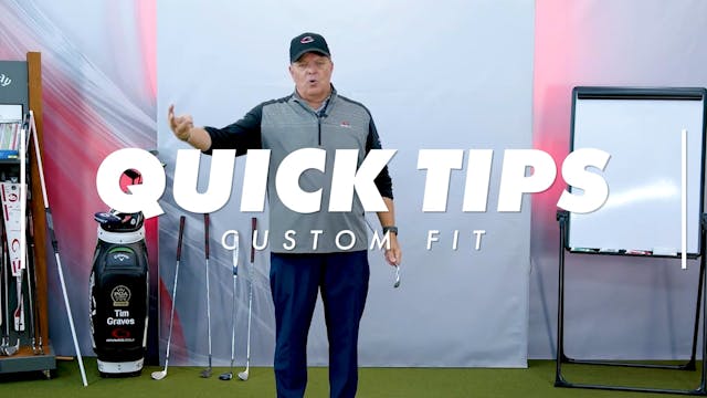 Quick Tips - Custom Fit