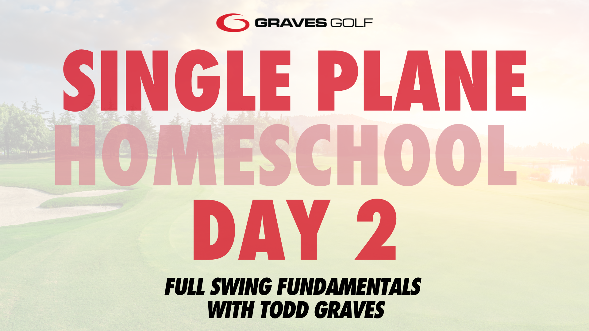 2022 Single Plane Homeschool - Day 2