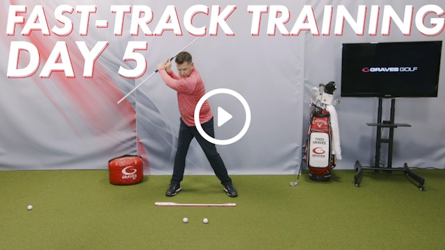 Day 5 – Total Backswing / Position 0-1-2 Training