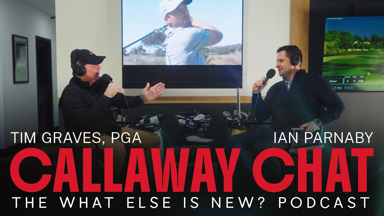 What Else is New - Mastering Innovation ft. Callaway's Ian Parnaby