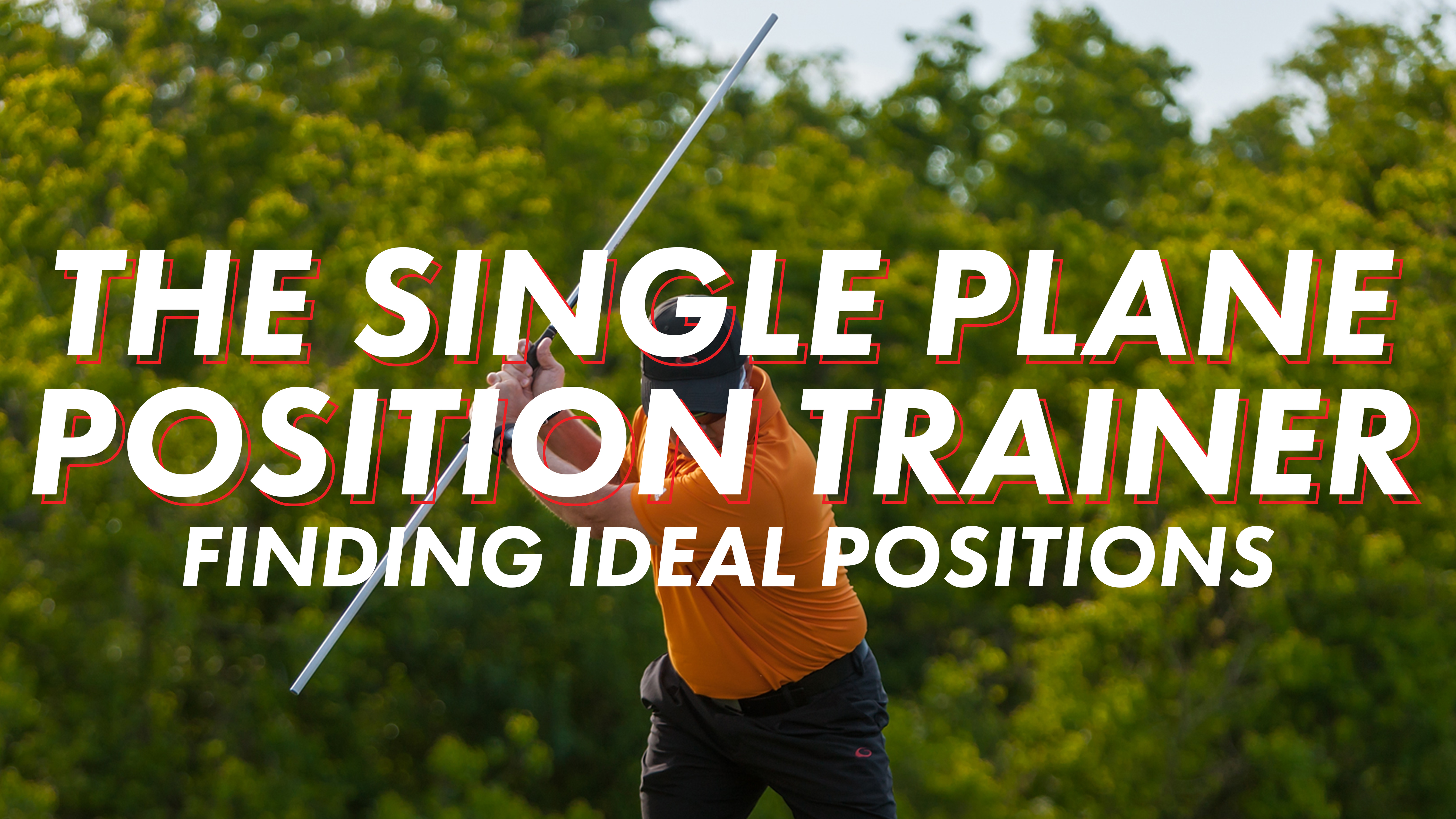 Single Plane Position Trainer - Graves Golf On-Demand