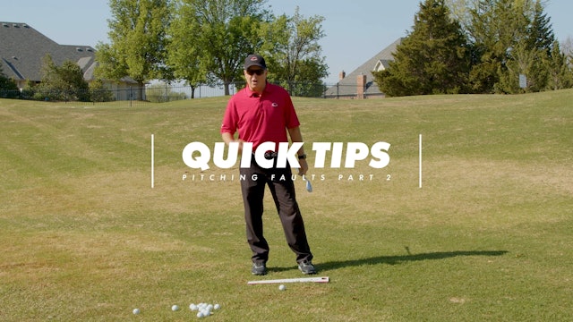 Quick Tip - Pitching Faults Part 2