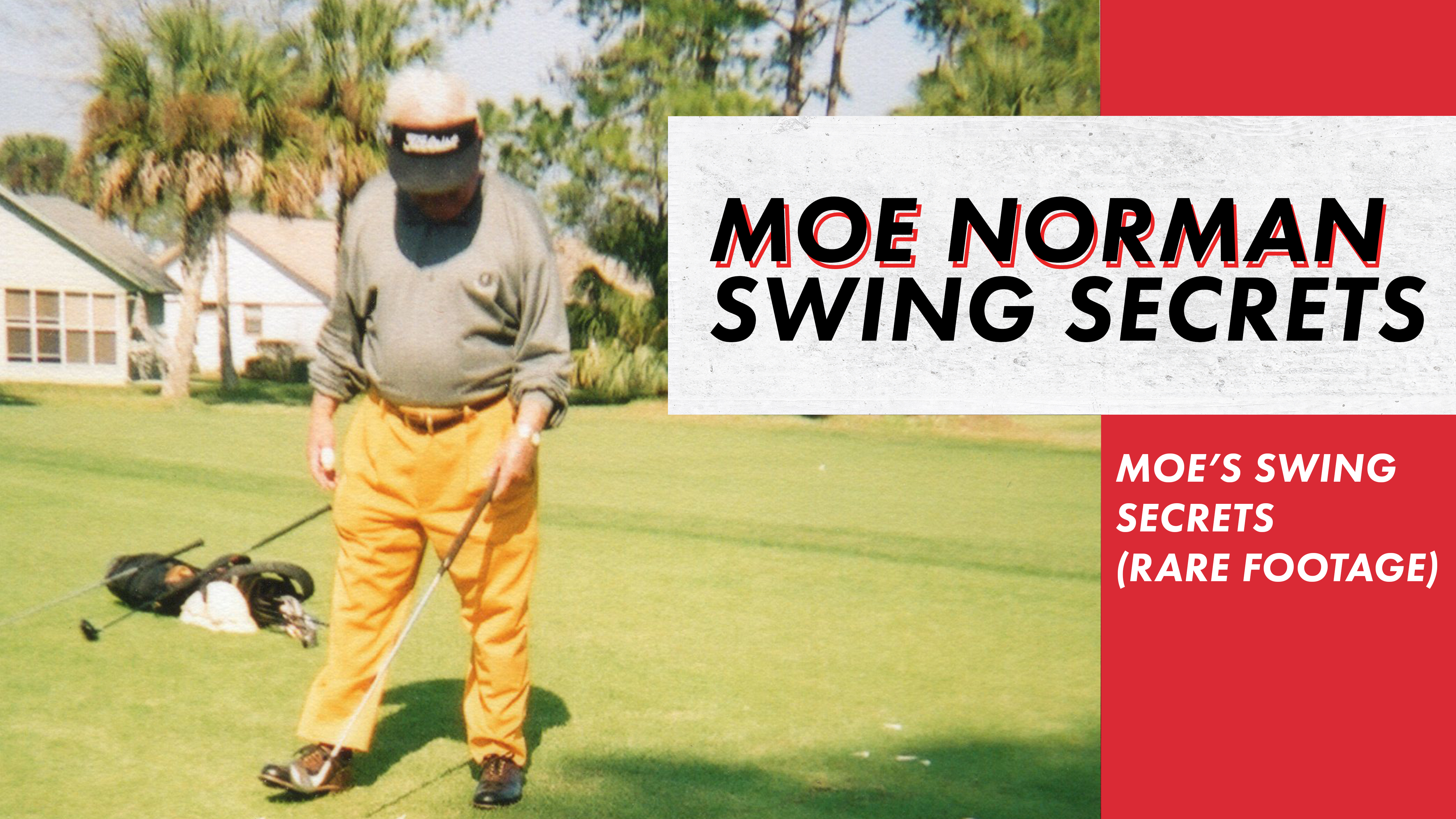 Moe Norman's Scoring Game—(Rare Footage)