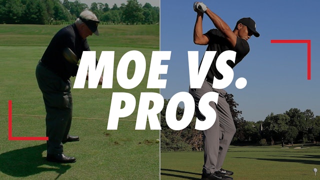 Moe vs. Pros