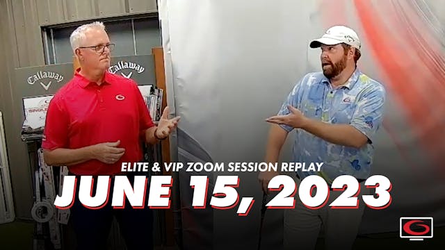 VIP & Elite Zoom June 15 Replay