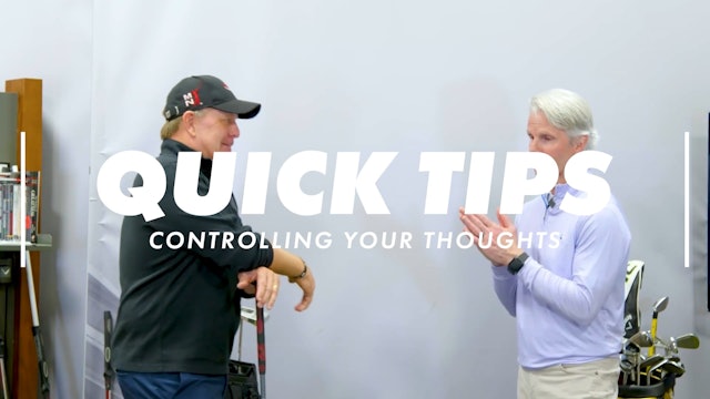 Quick Tips - Controlling Your Thoughts - Featuring Paul Monahan
