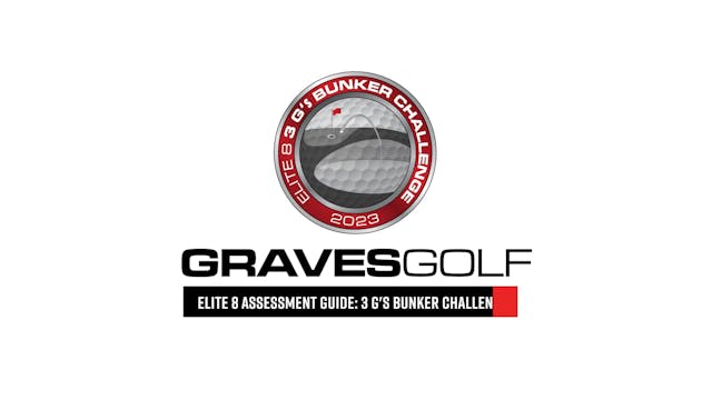 Elite 8 - 3G Bunker Assessment