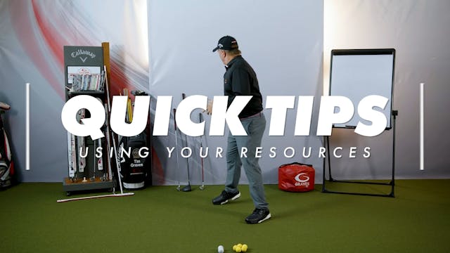Quick Tips - Using Your Resources