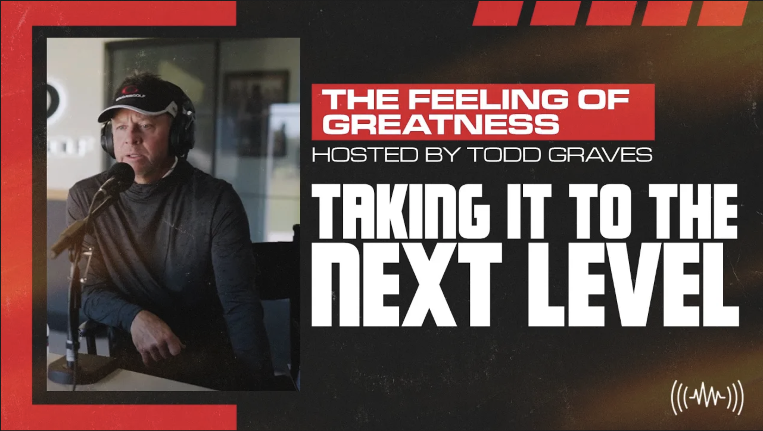 The Feeling of Greatness - Raising Our Standard and Getting to the Next Level