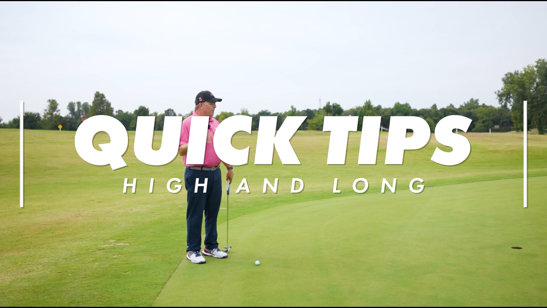 Quick Tips - High and Long