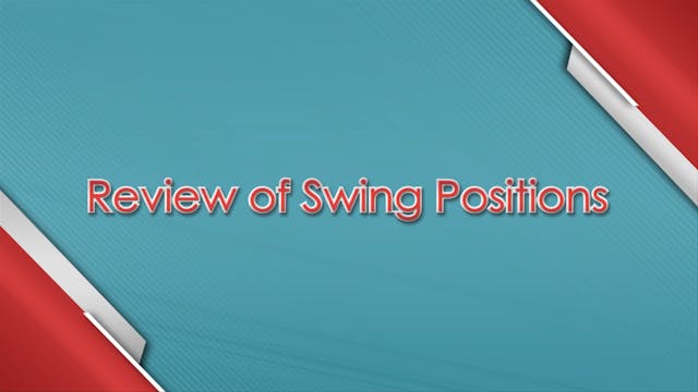 SPS_Drills_02-Review_of_Swing_Positions