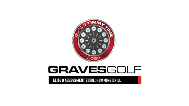 Elite 8 - Humming Drill Assessment
