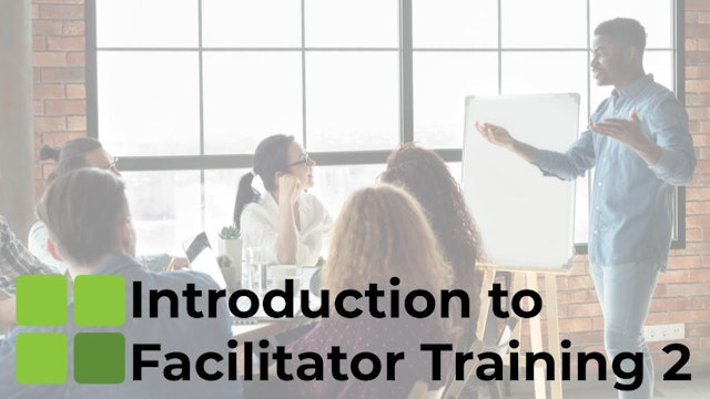 Introduction to Facilitator Training - Part 2.pdf