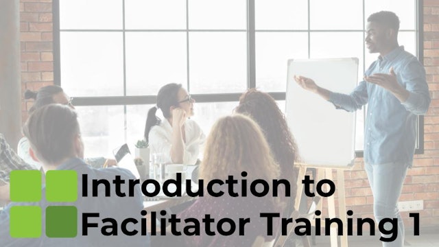Introduction to Facilitator Training - Part 1.pdf