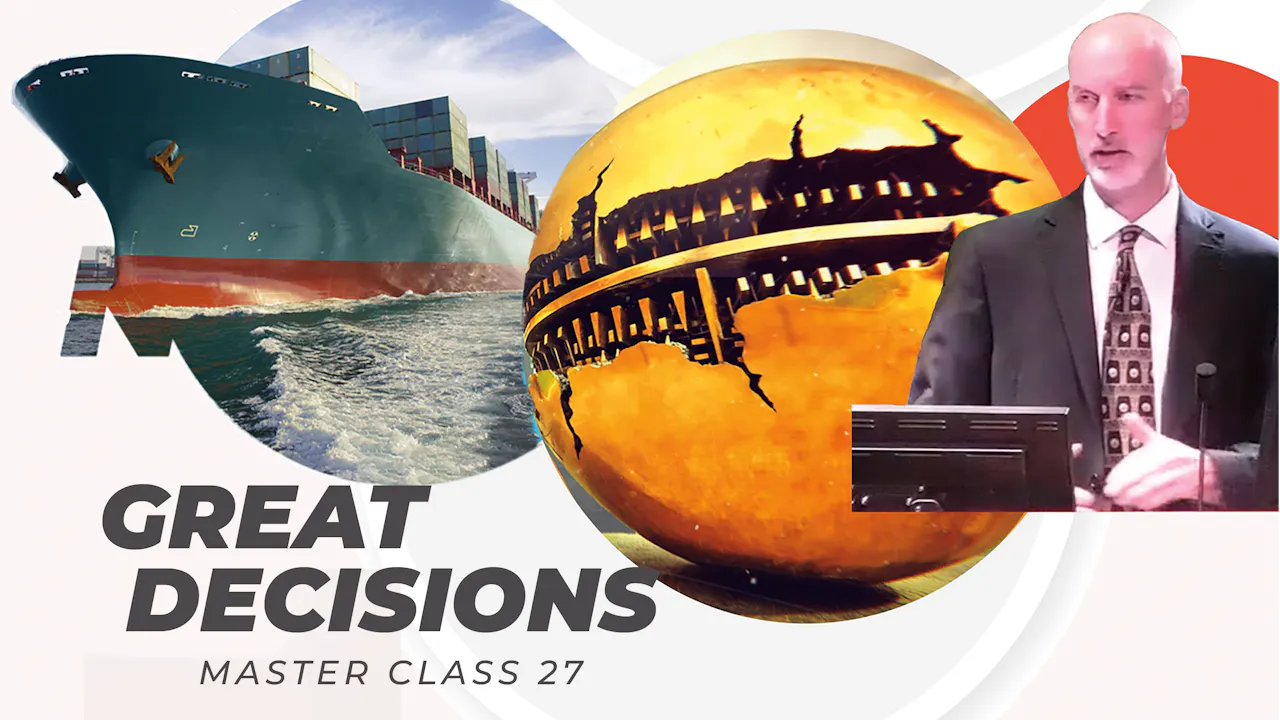 Great Decisions Master Class 27
