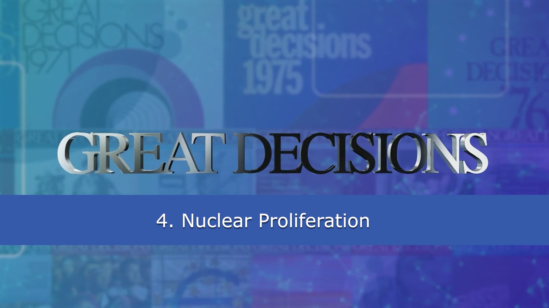 4. Nuclear Proliferation