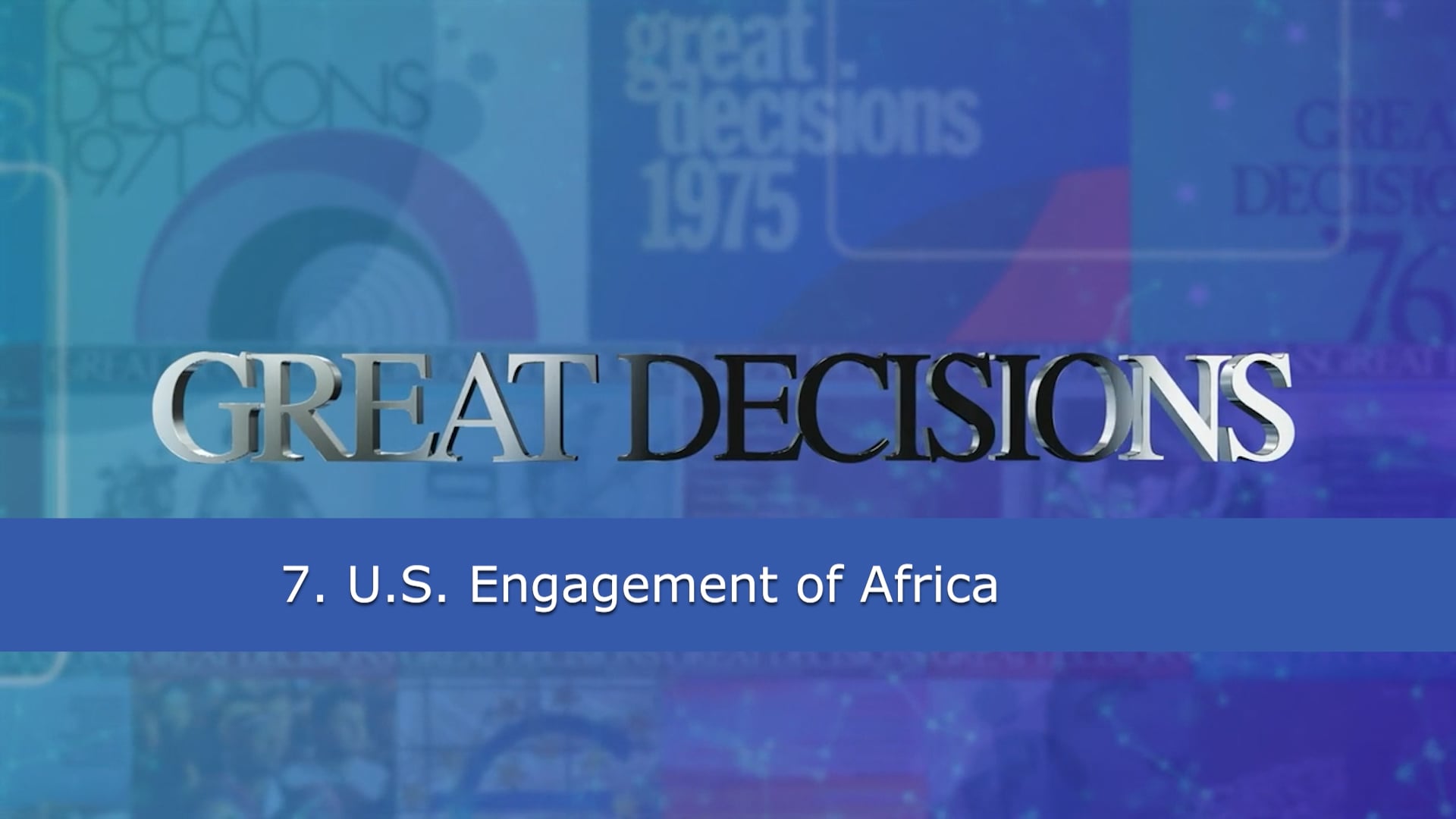7. U.S. Engagement of Africa