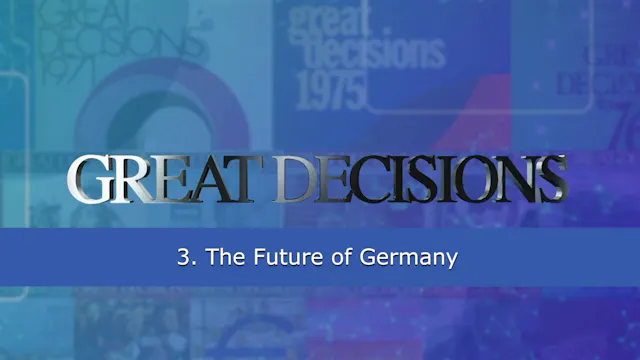 3. The Future of Germany in Europe and the Atlantic World