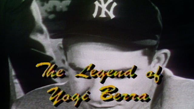 Greatest Sports Legends - Episode 307 - The Legend of Yogi Berra