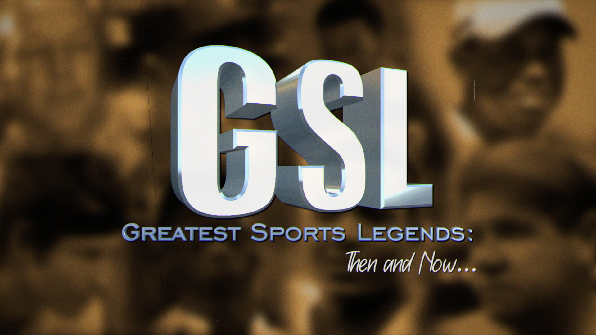 Greatest Sports Legends: Then And Now - Season 1A