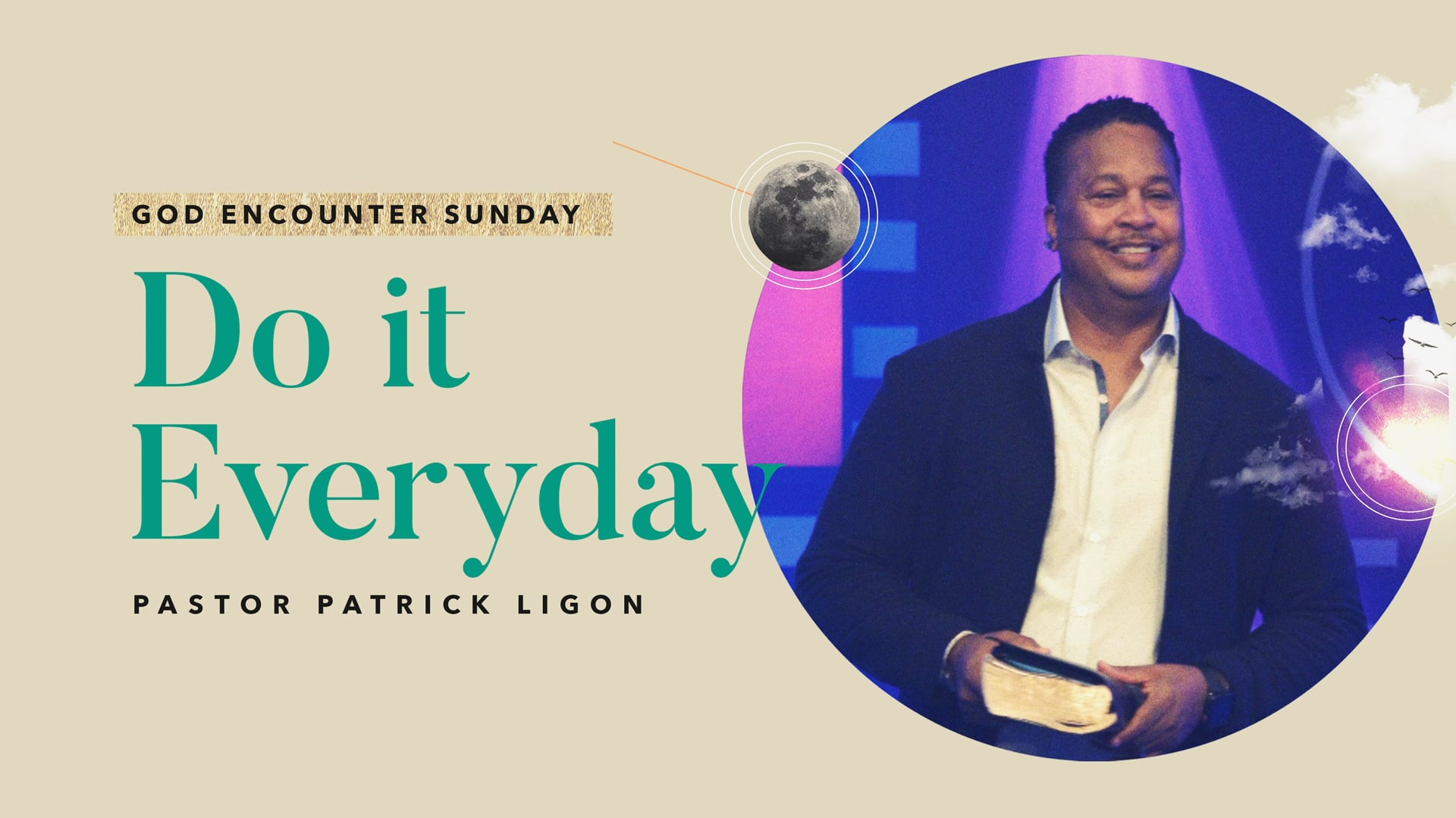 Do it Everyday - Pastor Patrick Ligon (Audio)