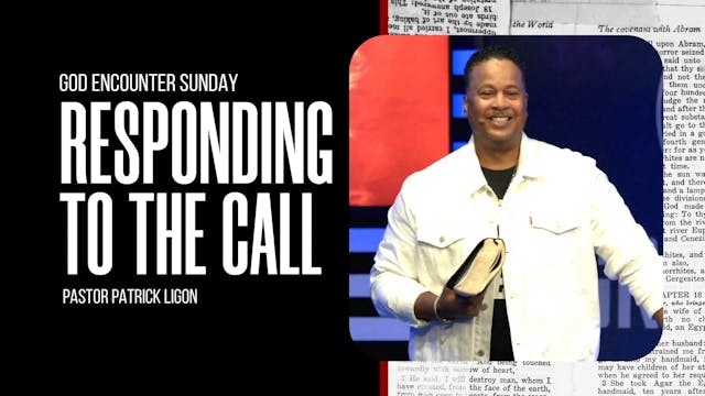 Responding to the Call (Audio) Pastor...
