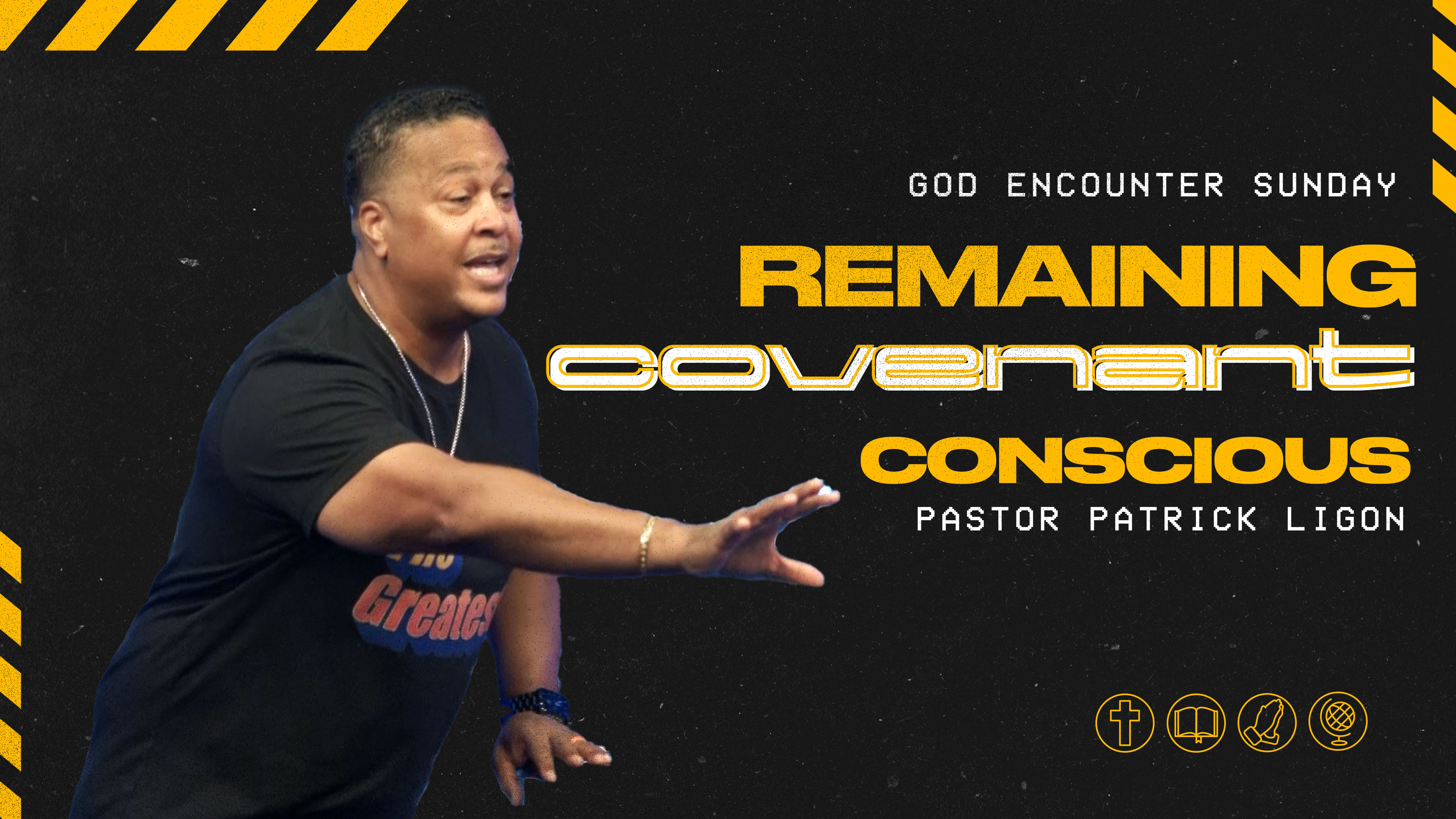 Remaining Convenant Conscious - Pastor Patrick Ligon