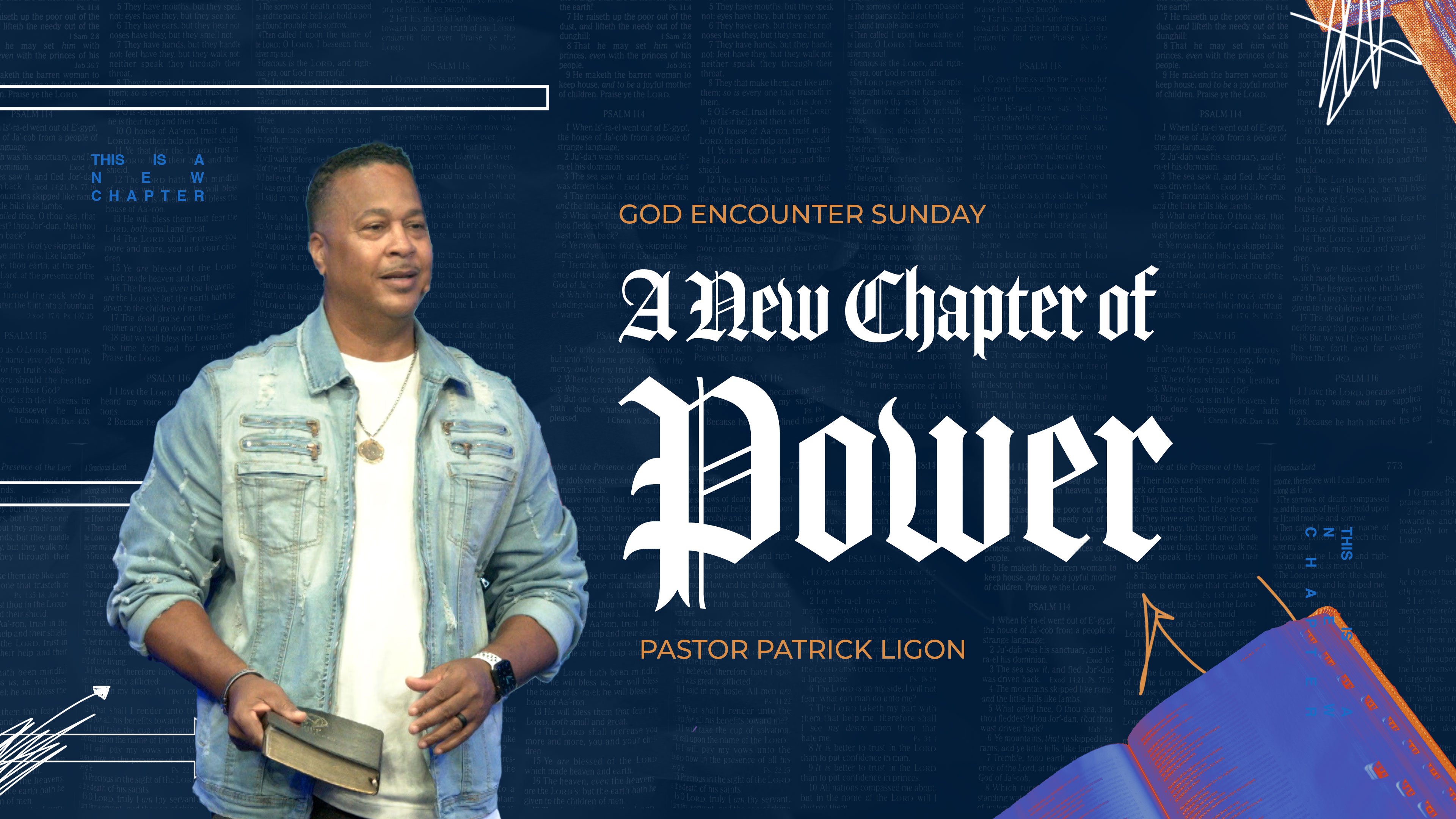 A New Chapter of Power - Pastor Patrick Ligon