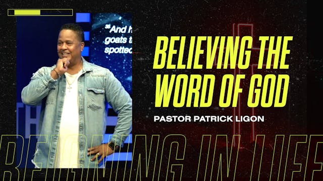 Believing the Word of God (Audio) Pas...