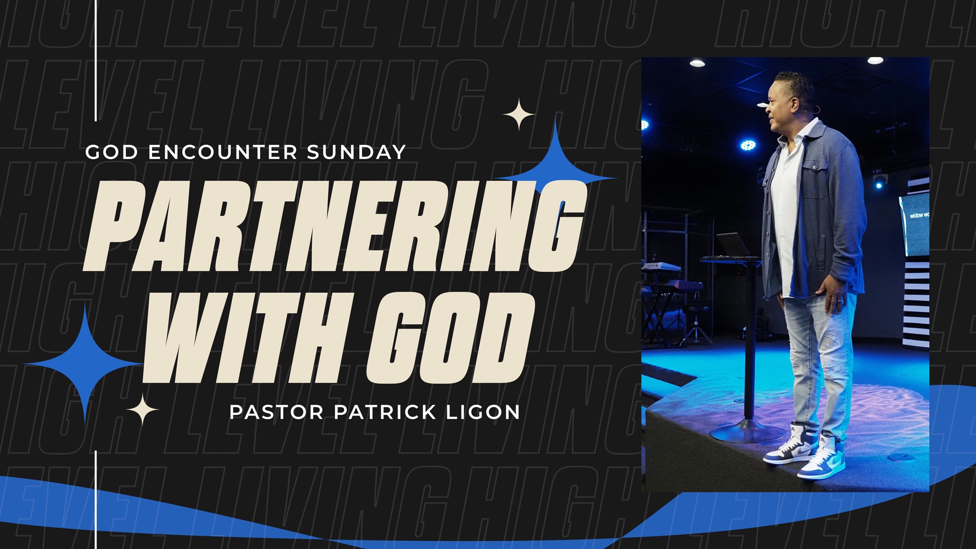 Partnering with God - Pastor Patrick Ligon