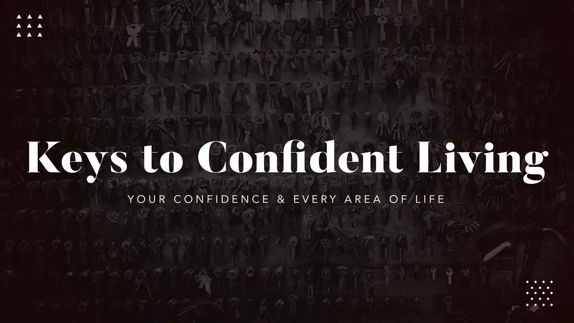 Keys to Confident Living