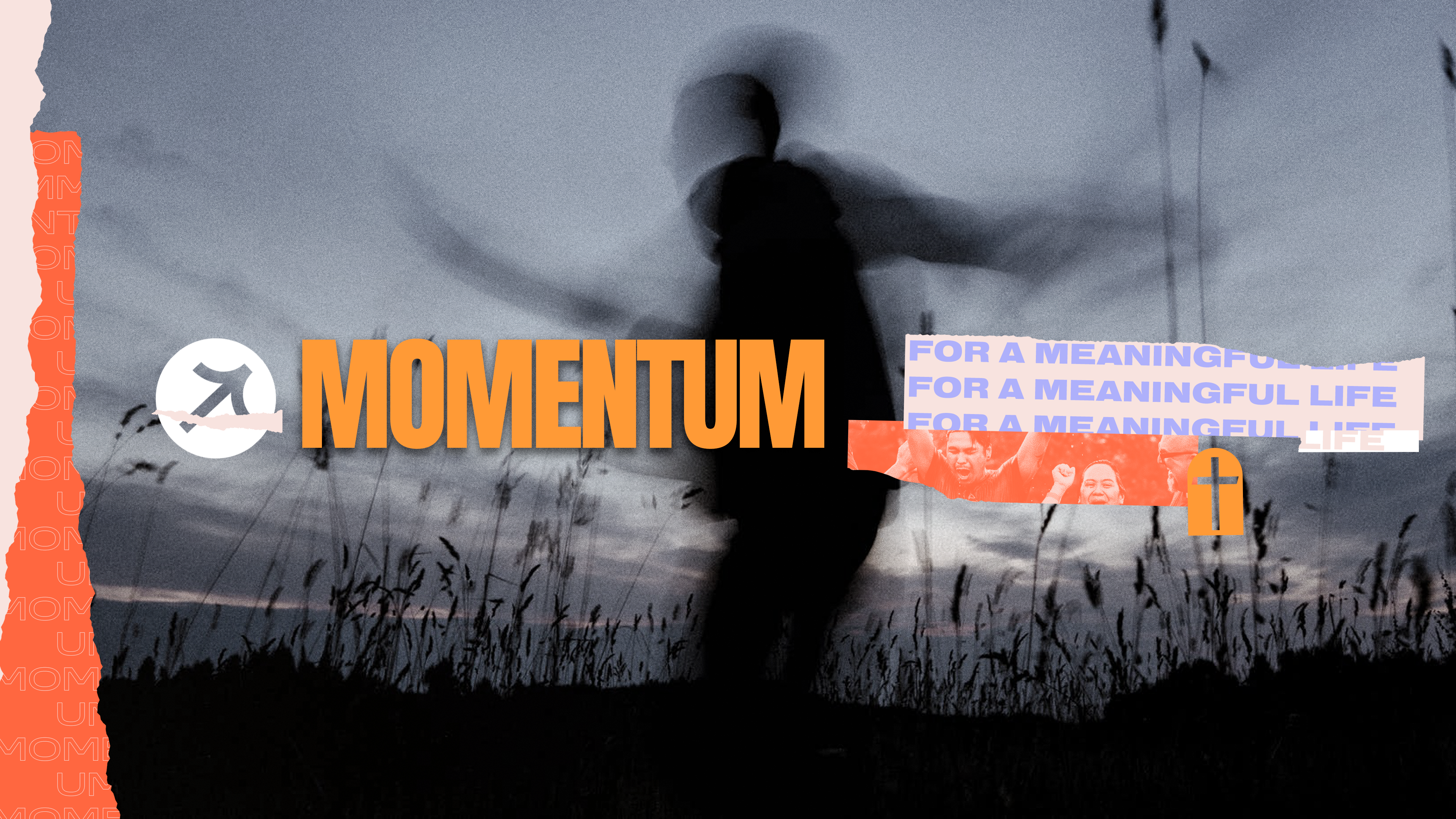 Series: Momentum for a Meaningful Life