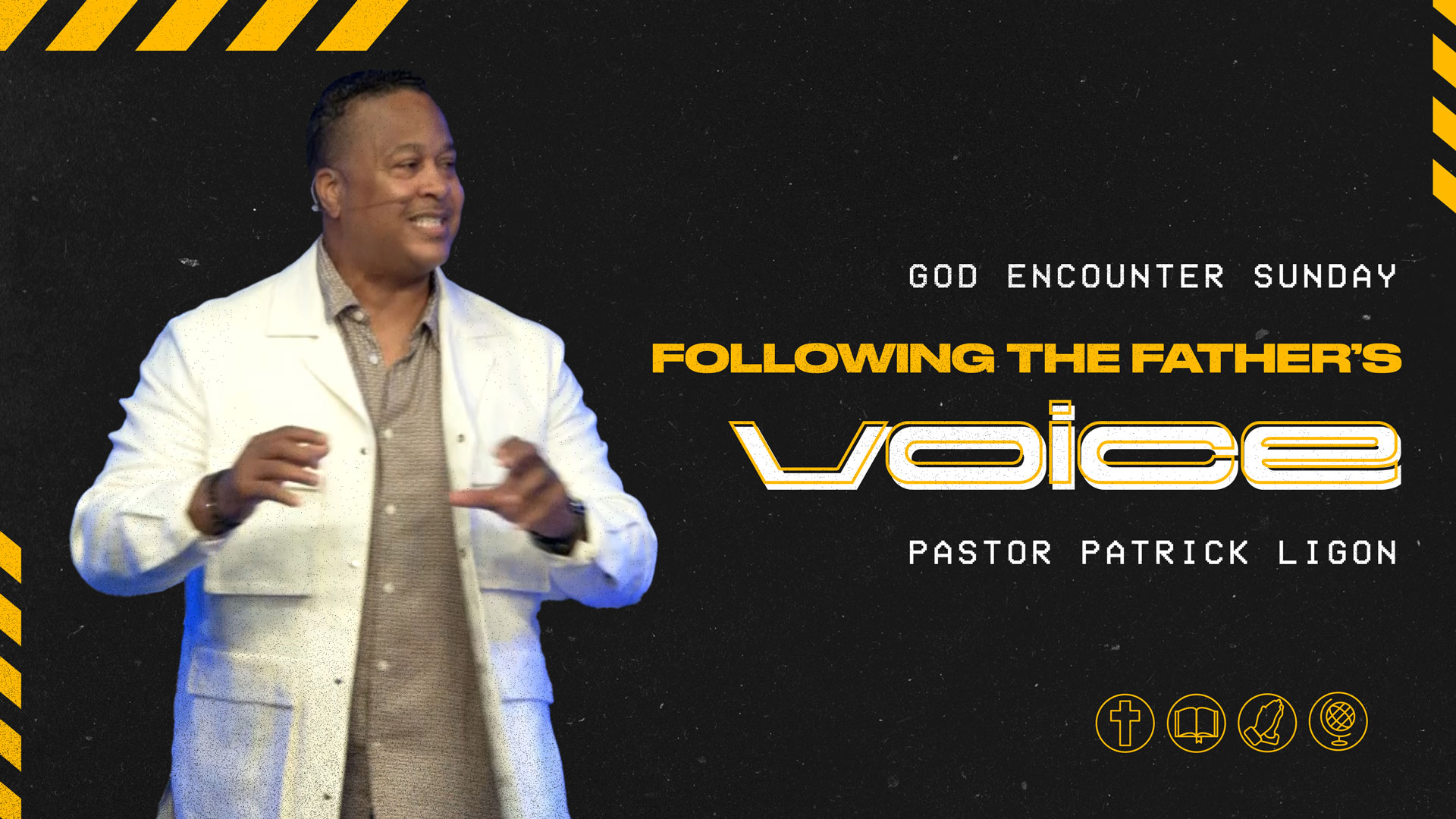 Following the Father's Voice - Pastor Patrick Ligon