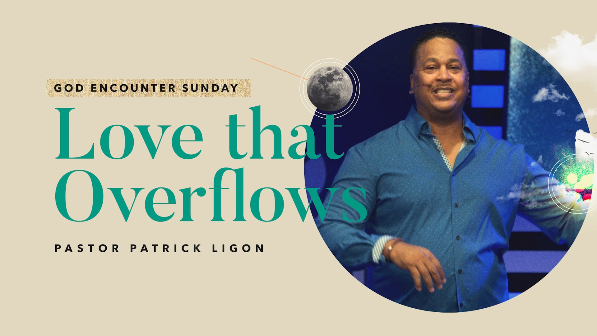 Love That Overflows (Audio) Pastor Patrick Ligon