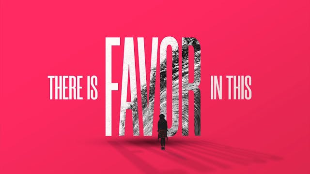 Locating and Living by Favor (Audio) ...