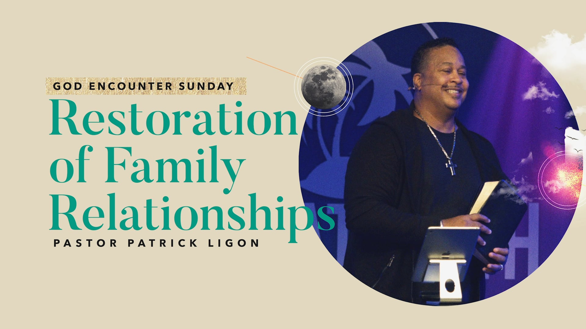 Restoration of Family Relationships (Audio) Pastor Patrick Ligon