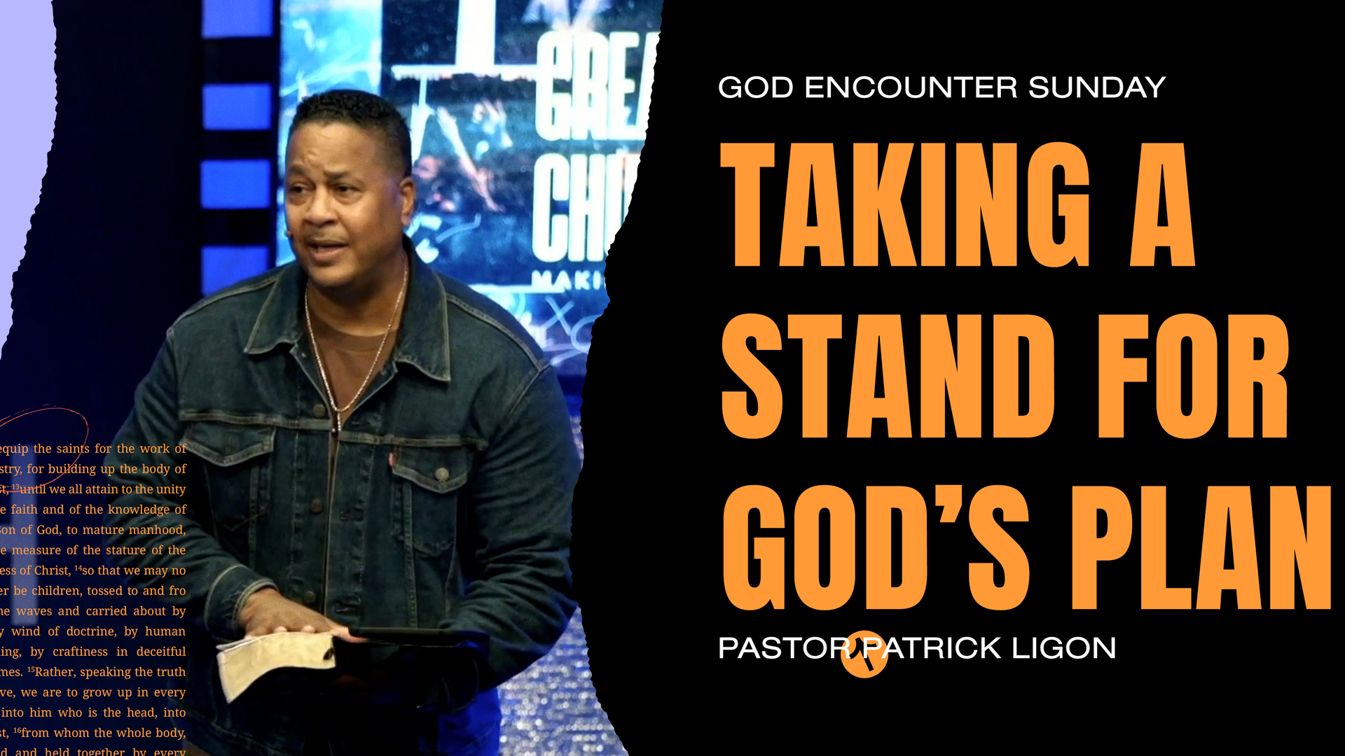 Taking a Stand for God's Plan - Pastor Patrick Ligon