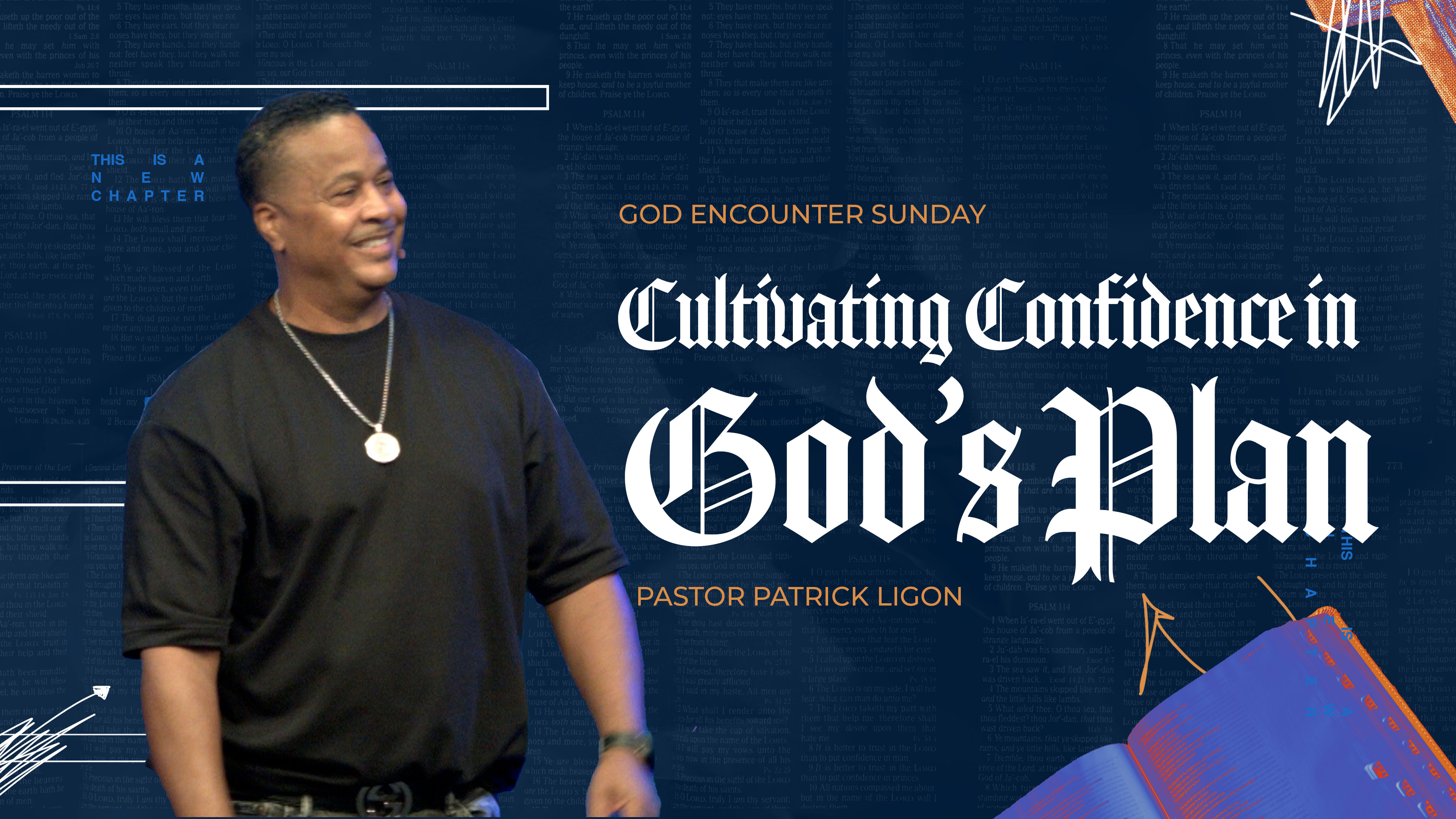 Cultivating Confidence in God's Plan - Pastor Patrick Ligon