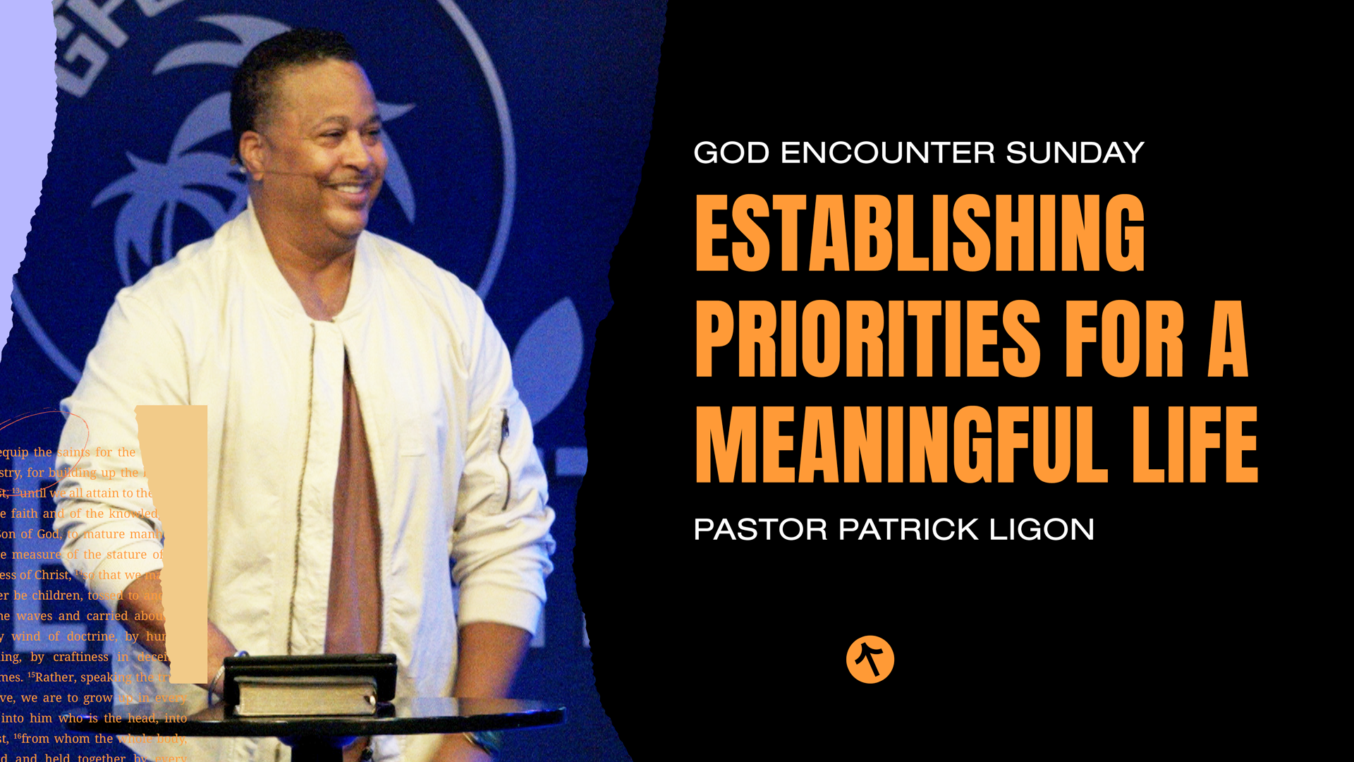 Establishing Priorities for a Meaningful Life - Pastor Patrick Ligon